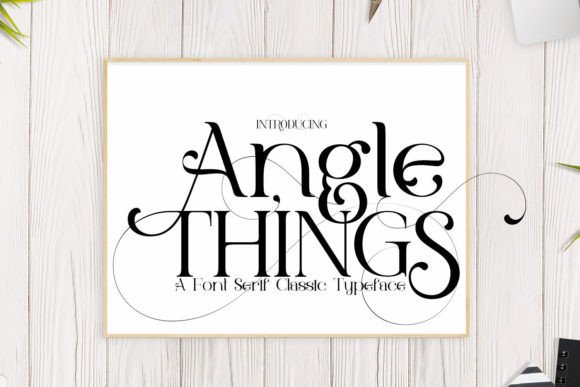 Angle Things: A Serif Font for Digital Design