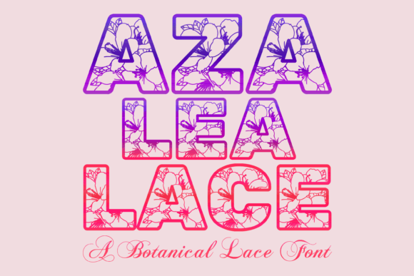 Azalea Lace Font: A Designer’s Review