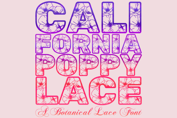 California Poppy Lace: A Delicate Typeface for Editorial Design