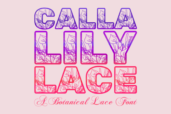 Calla Lily Lace Font for Crafters