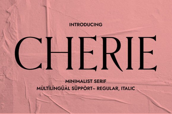 Cherie: A Romantic Serif Font for Makers
