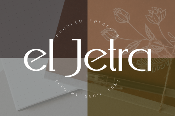 El Jetra: A Sleek Sans Serif Font for Modern Branding