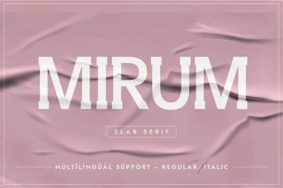 Mirum Font: Elevate Your Brand with Slab Serif Style