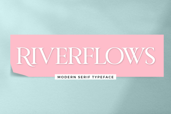 Riverflows Font: Elevating Web Design with Elegant Serifs