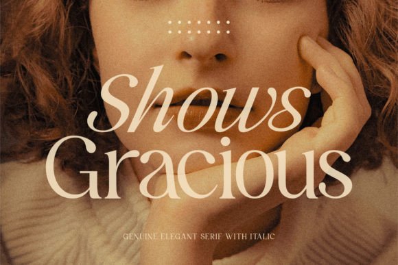 Shows Gracious: A Serif Font for Elegant Web Design